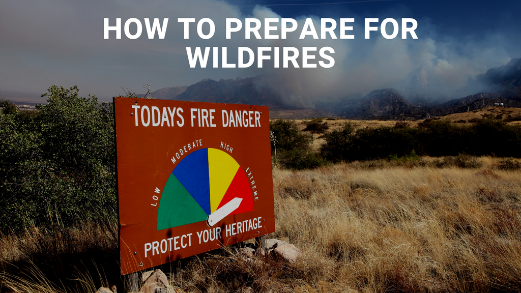 How to Prepare for Wildfires